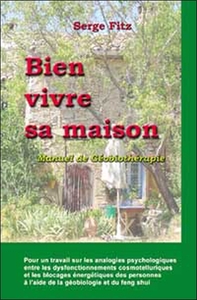 Image de Bien vivre sa maison - Géobiothérapie