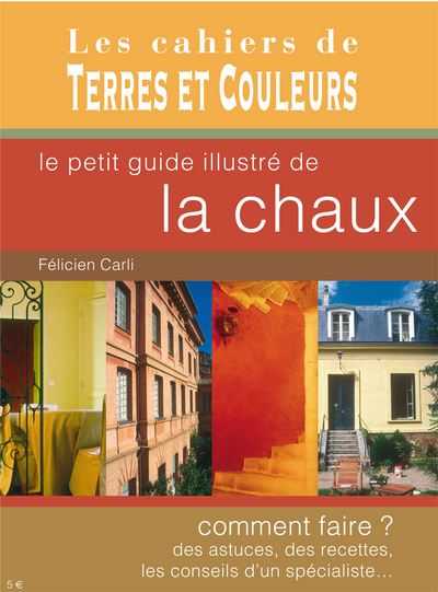 Picture of Le petit guide illustré de la chaux