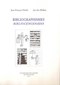 Picture of Bibliographismes / Bibliocencenadis