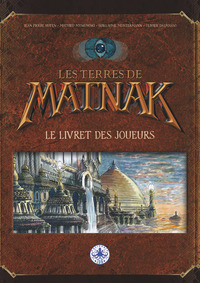 Picture of Les terres de Matnak : Livret du joueur