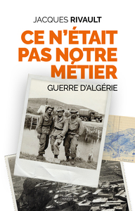 Picture of Ce n'était pas notre métier