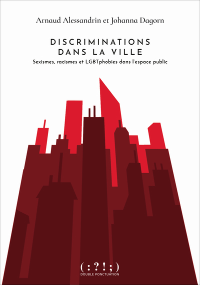 Image de Discriminations dans la ville - sexismes, racismes et LGBTphobies dans l’espace public