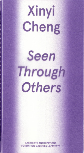 Image de Xinyi Cheng, Seen through others, carnet