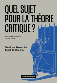 Picture of Quel sujet pour la théorie critique ?