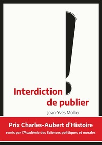 Picture of Interdiction de publier - 2e édition