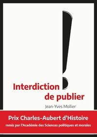 Picture of Interdiction de publier - 2e édition