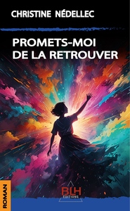 Image de Promets-moi de la retrouver