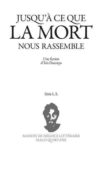 Picture of Jusqu'à ce que la mort nous rassemble