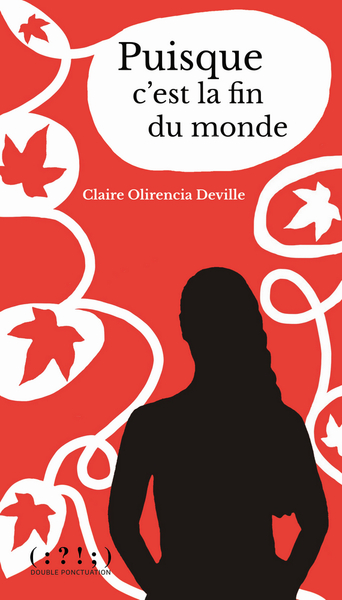 Picture of Puisque c'est la fin du monde