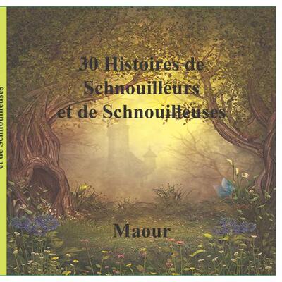 Image de 30 Histoires de Schnouilleurs et de S