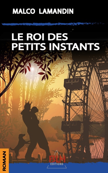 Image de Le Roi des petits instants