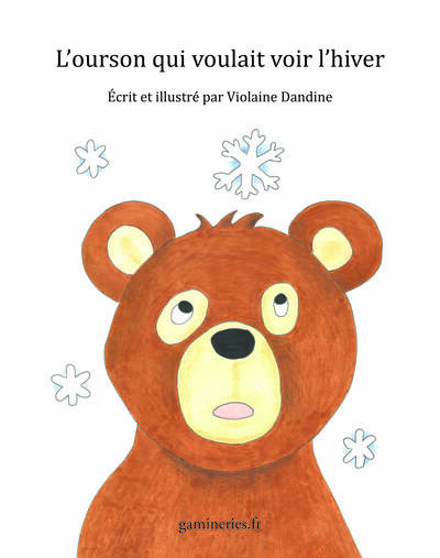Picture of L'ourson qui voulait voir l'hiver