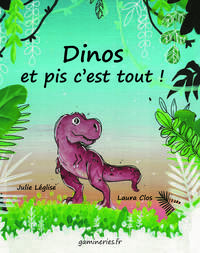 Picture of Dinos et pis c'est tout !
