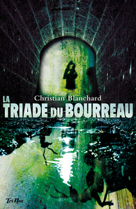 Picture of La triade du bourreau