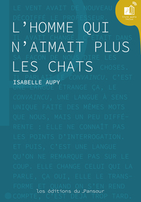 Picture of L'homme qui n'aimait plus les chats