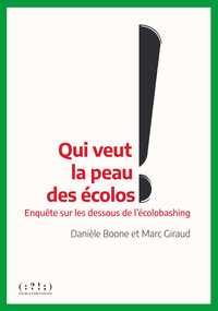 Picture of Qui veut la peau des écolos