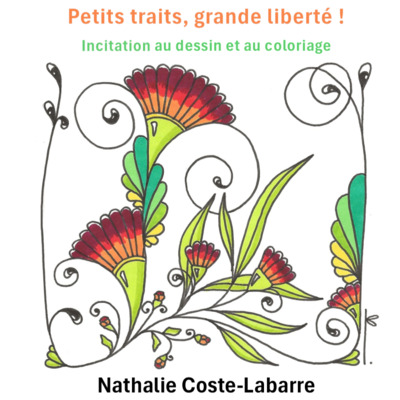 Picture of Petits traits, grande liberté !