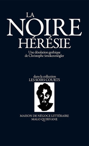 Image de La Noire Hérésie