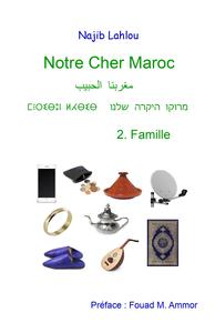 Image de Notre Cher Maroc 2 Famille