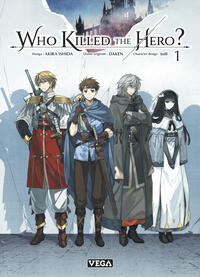 Image de Who killed the hero - Tome 1