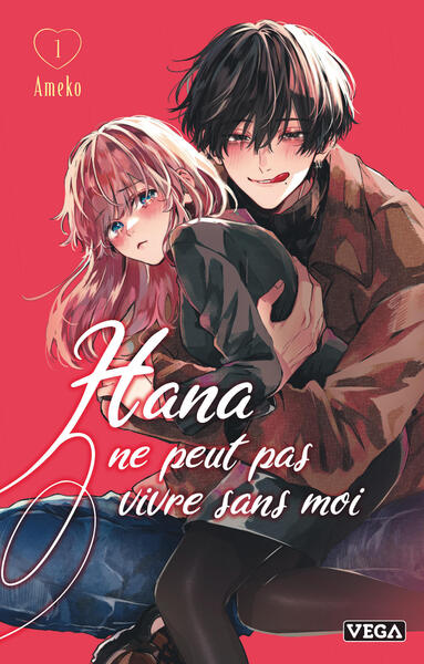 Picture of Hana ne peut pas vivre sans moi - Tome 1