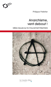 Picture of Anarchisme, vent debout