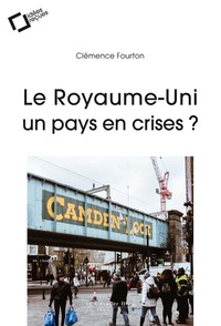 Image de Le royaume-uni, un pays en crises ?