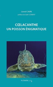 Picture of Coelacanthe. Un poisson énigmatique
