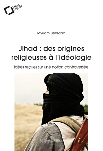 Picture of Jihad : des origines religieuses