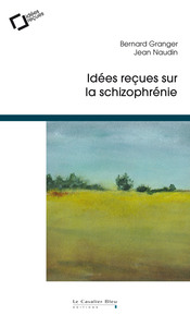 Image de Idees recues sur la schizophrenie