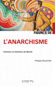 Image de Figures de l'anarchisme