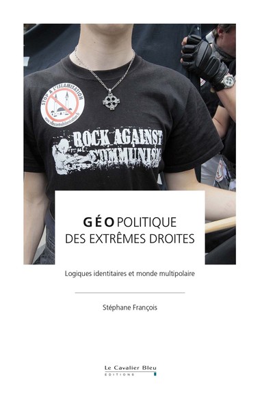 Picture of GEOPOLITIQUE DES EXTREMES DROITES