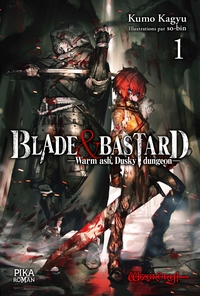 Image de Blade & Bastard T01 (roman)