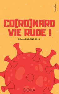 Image de CO(RO)NARD VIE RUDE