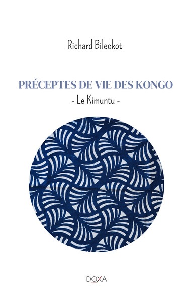 Image de PRÉCEPTES DE VIE DES KONGO