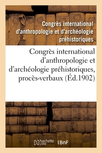 Picture of Congrès international d'anthropologie et d'archéologie préhistoriques, 12e session