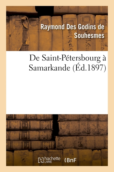 Picture of De Saint-Pétersbourg à Samarkande