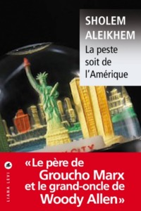 Picture of La peste soit de l'Amérique