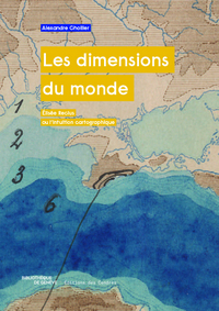Picture of Les dimensions du monde. Élisée Reclus ou l’intuition cartographique