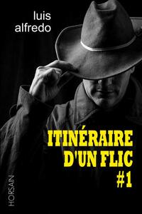 Picture of Itinéraire d'un flic #1