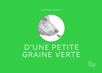 Image de D'une petite graine verte
