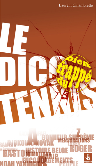 Image de Le dico bien frappé du tennis