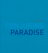 Image de Betsy Karel: Conjuring Paradise /anglais