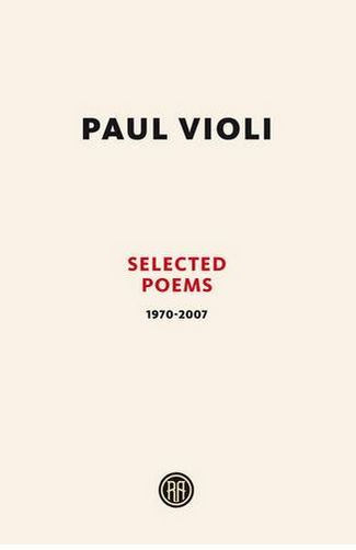 Picture of Paul Violi Selected Poems 1970-2007 (Hardback) /anglais