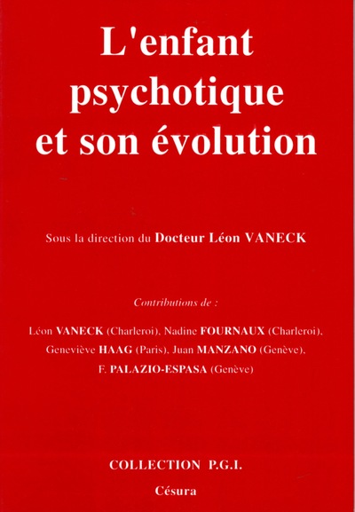 Picture of ENFANT PSYCHOTIQUE ET SON EVOLUTION
