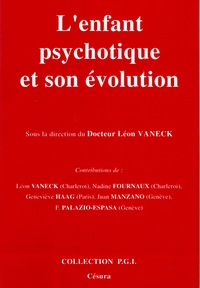 Picture of ENFANT PSYCHOTIQUE ET SON EVOLUTION
