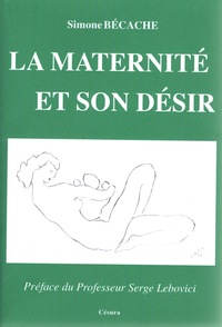 Image de MATERNITE ET SON DESIR (LA)