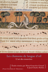 Picture of Les chansons de langue d'oïl - l'art des trouvères