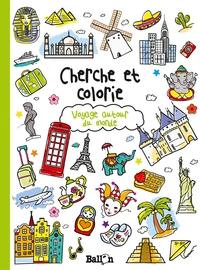 Picture of CHERCHE ET COLORIE VOYAGE AUTOUR DU MONDE