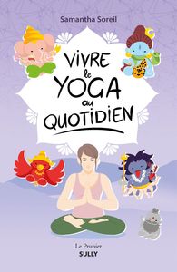 Image de Vivre le yoga au quotidien